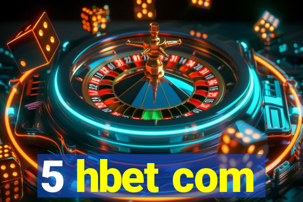 5 hbet com